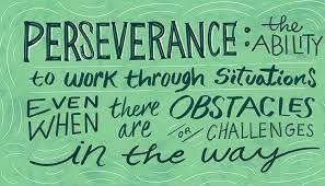 May Trait of the Month:  Perseverance