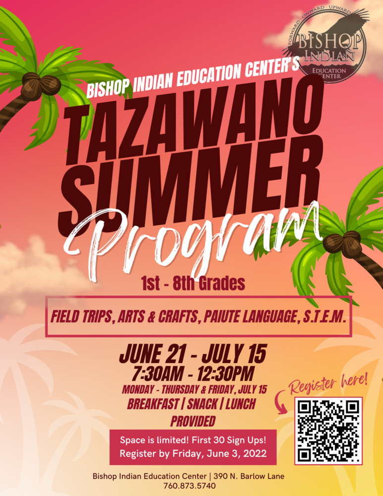 Bishop Indian Education Center's Tazawano (summer) Program Registration