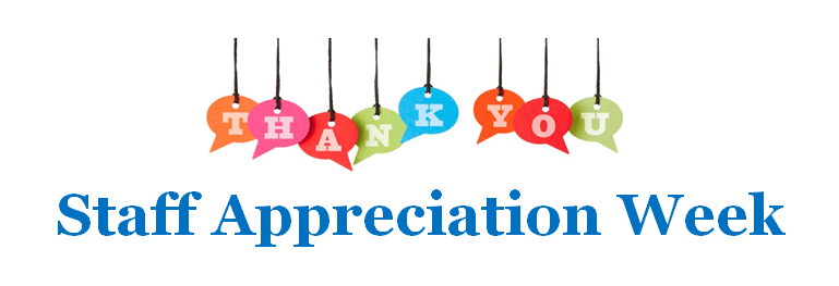 May 1-5 is Staff Appreciation Week!